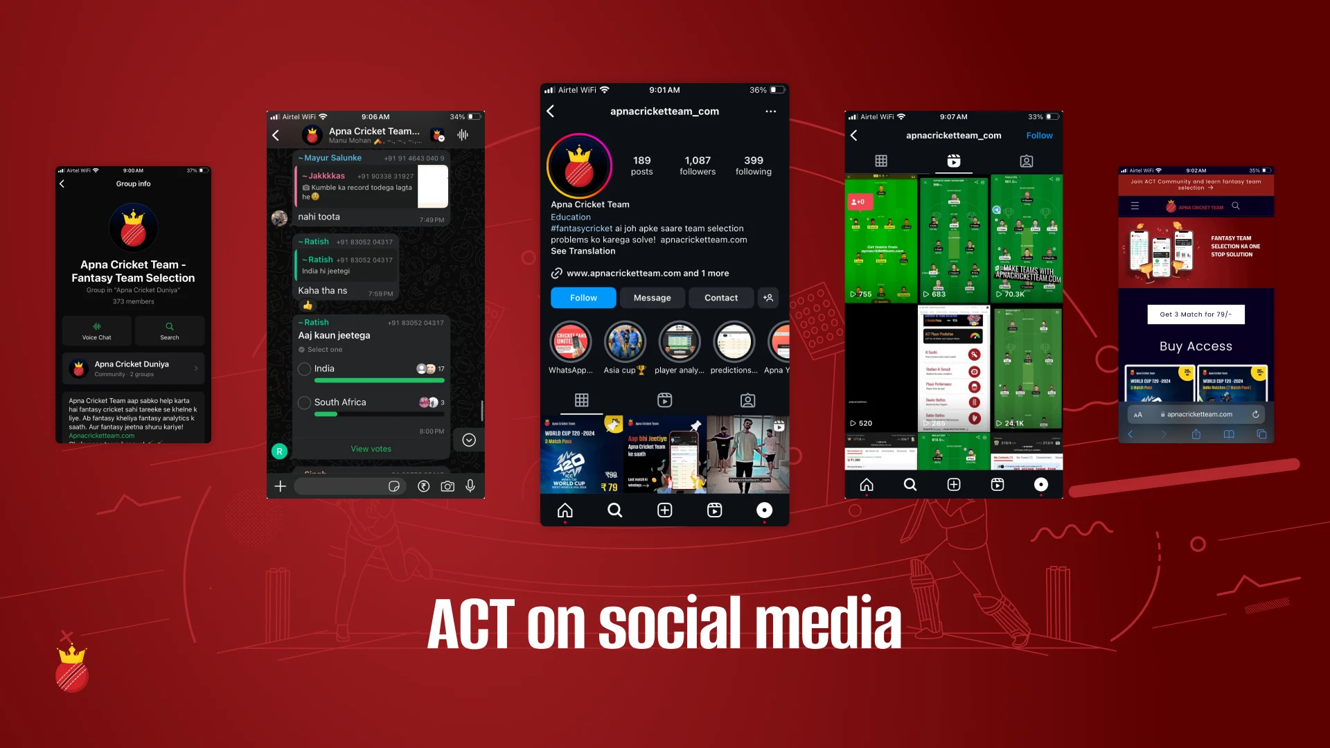 Early community: a WhatsApp broadcast and an Instagram audience in the low thousands, sold as match passes.