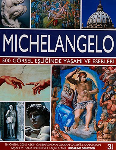 Cover of The Life and Works of Michelangelo by Rosalind Ormiston
